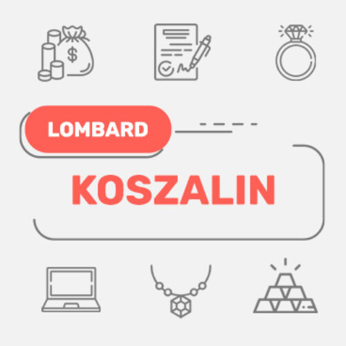 Lombard Koszalin – wszystkie lombardy w Twojej okolicy